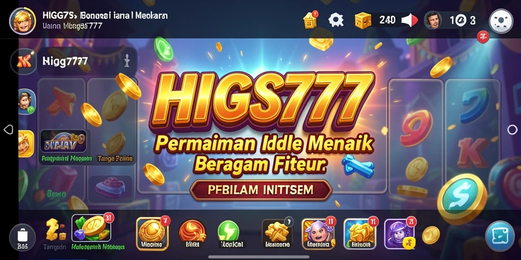 Tangkapan layar HIGGS777 menampilkan aktivitas Idle yang menarik.